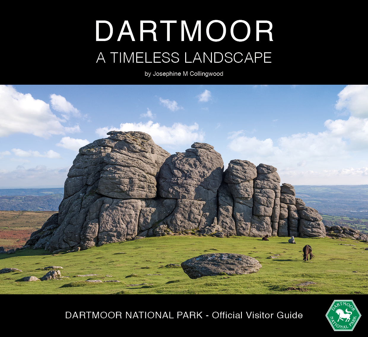 Dartmoor A Timeless Landscape - VisitDartmoor